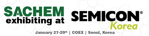 SACHEM Exhibiting at SEMICON Korea – January 27-29, 2016